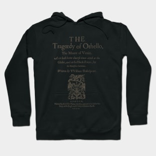 Shakespeare, Othello 1622 Hoodie